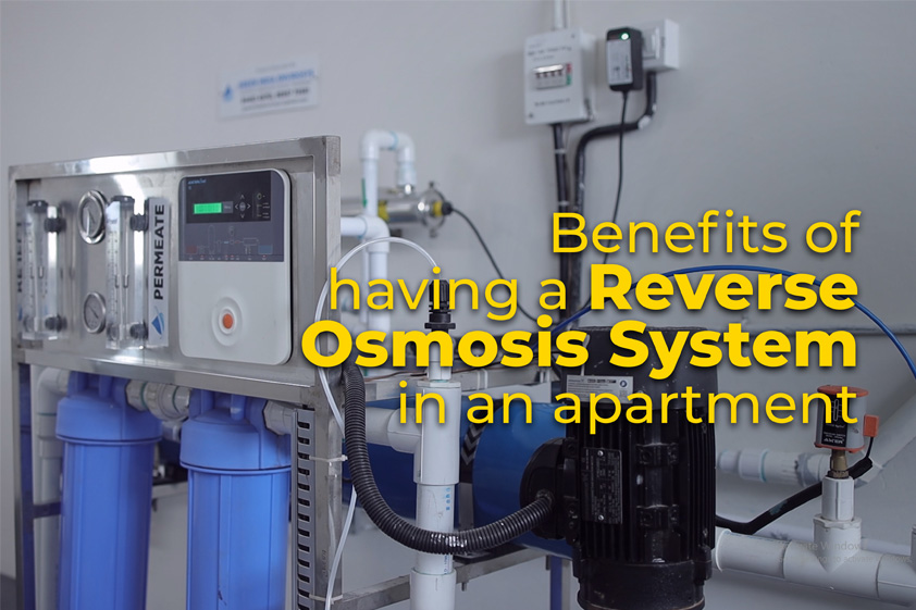Benefits of having a Reverse Osmosis System in an apartment<