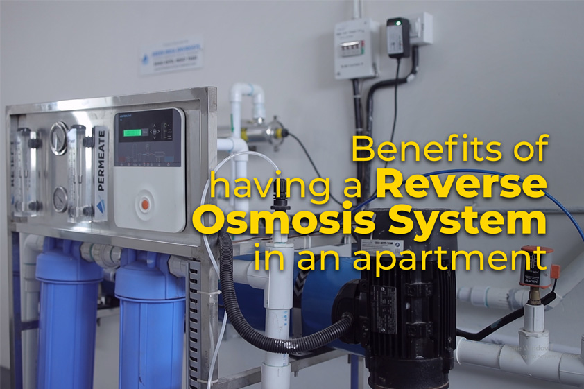Benefits of having a Reverse Osmosis System in an apartment