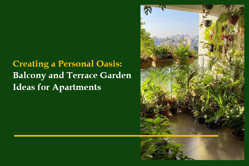 Creating a Personal Oasis: Balcony and Terrace Garden Ideas for Apartments<