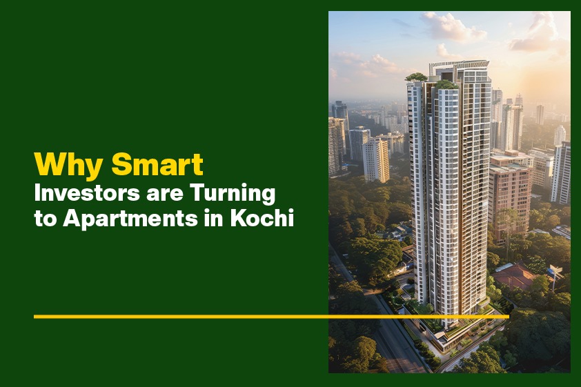 Why Smart Investors are Turning to Apartments in Kochi<