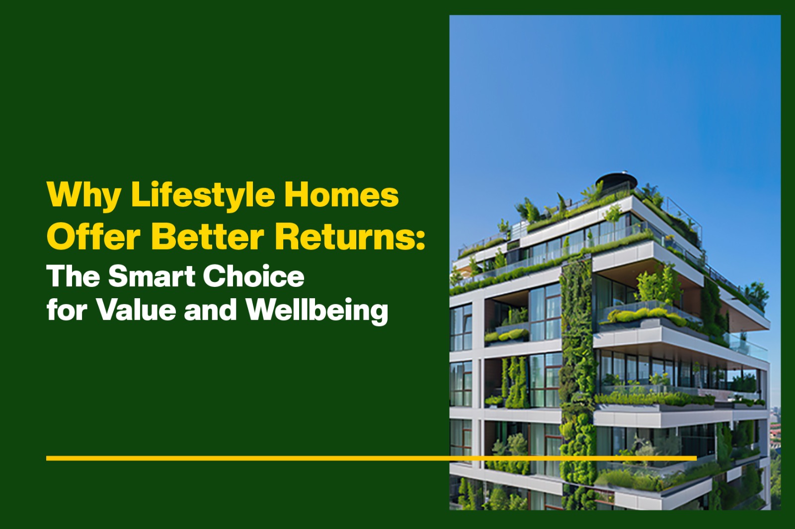 Why Lifestyle Homes Offer Better Returns: The Smart Choice for Value and Wellbeing<
