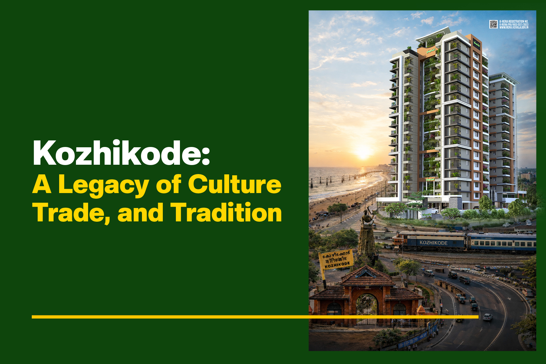 Kozhikode: A Legacy of Culture, Trade, and Tradition<